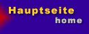 Hauptseite / home